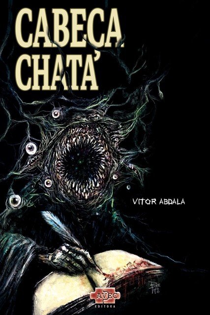 Cabeça Chata, Vitor Abdala