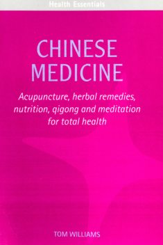 Chinese Medicine, Tom Williams