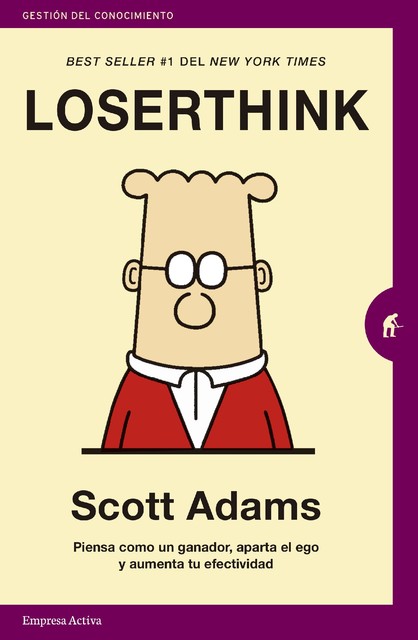 Loserthink, Scott Adams