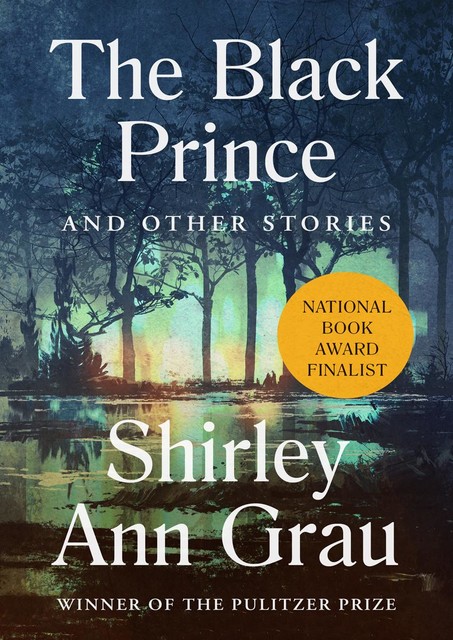 The Black Prince, Shirley Ann Grau