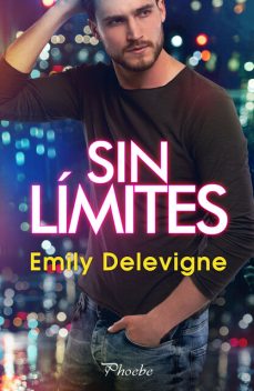 Sin límites, Emily Delevigne