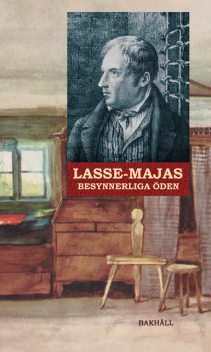 Lasse-Majas besynnerliga öden, Lars Molin