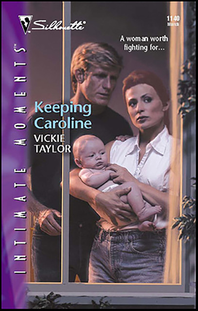 Keeping Caroline, Vickie Taylor