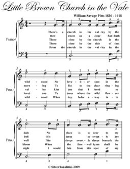 Little Brown Church In the Vale Easy Piano Sheet Music, Willam Savage Pitts