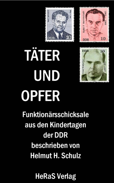 Täter und Opfer, Helmut H. Schulz
