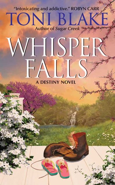 Whisper Falls, Toni Blake