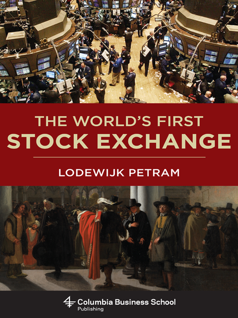 The World’s First Stock Exchange, Lodewijk Petram