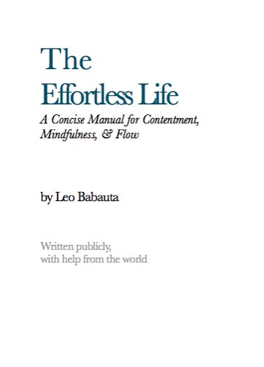 The Effortless Life2, Leo Babauta