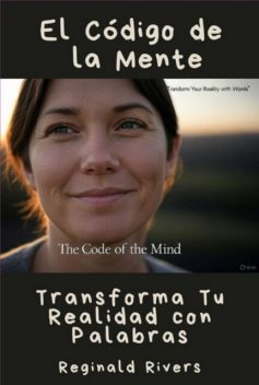 El Código De La Mente, Reginald Rivers