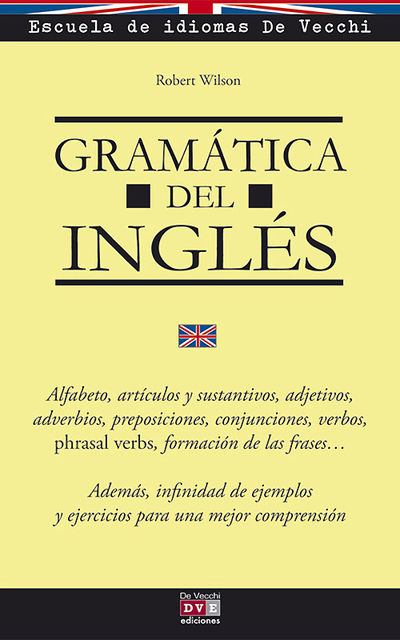 Gramática del inglés, Robert Wilson, Escuela de Idiomas De Vecchi