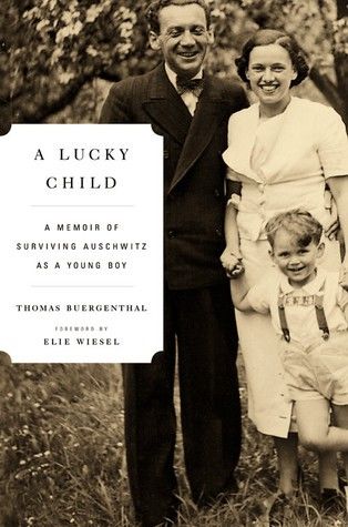 A Lucky Child, Elie Wiesel