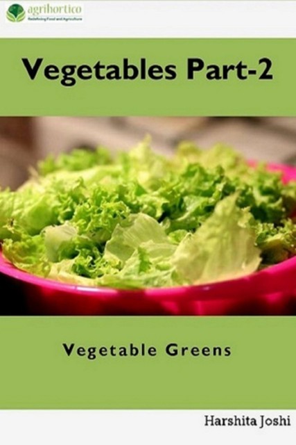 Vegetable Part-2: Vegetable Greens, Harshita Joshi