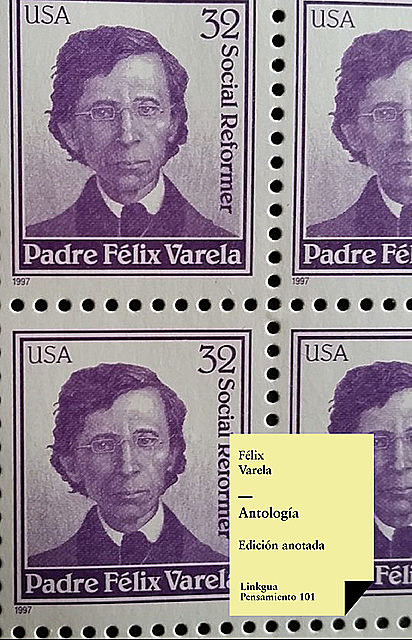 Antología, Félix Varela y Morales