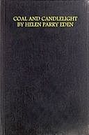 Coal and Candelight, and Other Verses, Helen Parry Eden