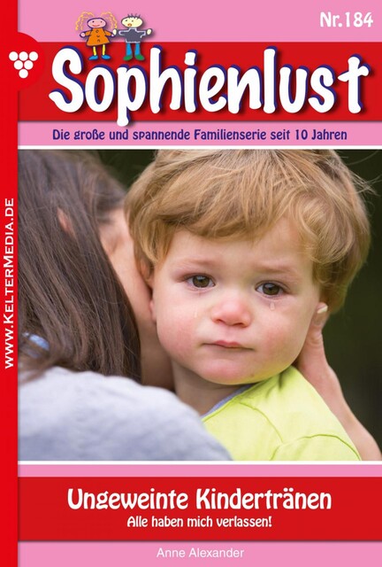 Sophienlust 184 – Familienroman, Anne Alexander