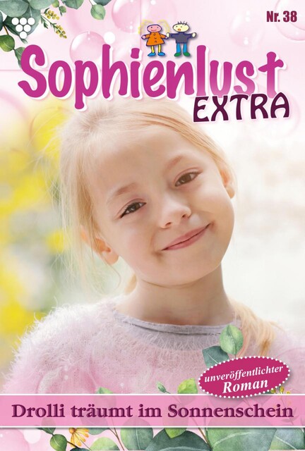 Sophienlust Extra 38 – Familienroman, Gert Rothberg