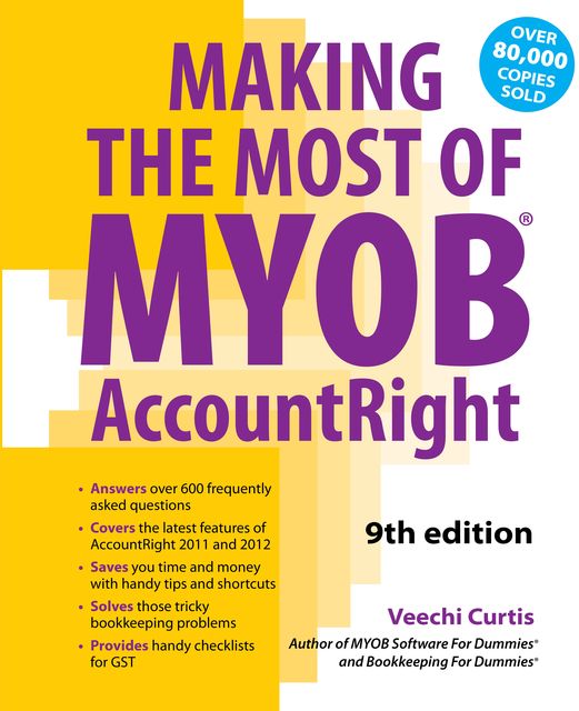 Making the Most of MYOB Software, Veechi Curtis