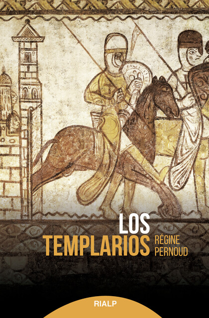 Los templarios, Régine Pernoud