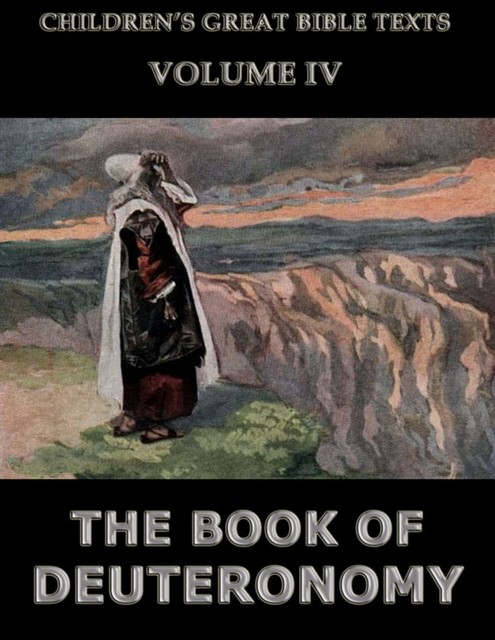 The Book Of Deuteronomy, James Hastings