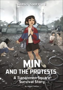 Min and the Protests, Ailynn Collins