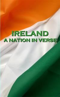 Ireland, A Nation In Verse, William Butler Yeats