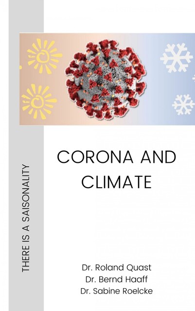 CORONA AND CLIMATE, Bernd Haaff, Roland Quast, Sabine Roelcke