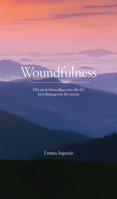 Woundfulness, Emma Inganäs