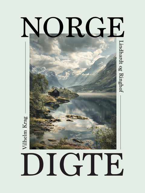 Norge, Vilhelm Krag