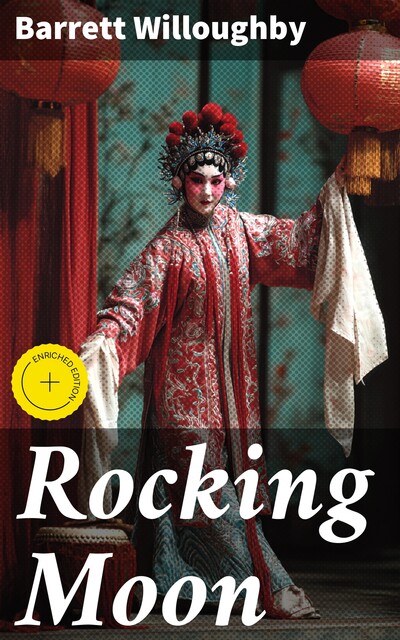 Rocking Moon, Barrett Willoughby
