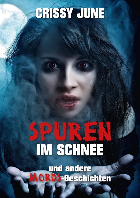 Spuren im Schnee, Crissy June
