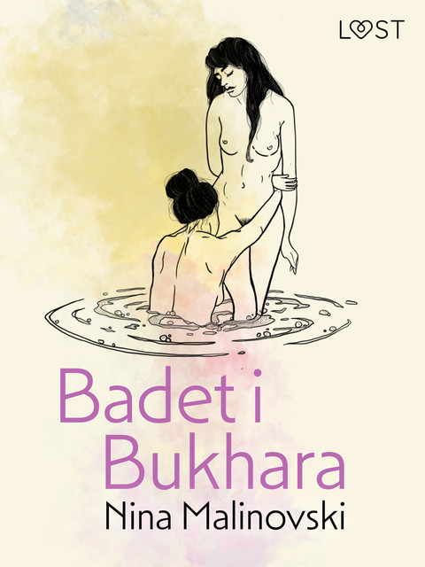 Badet i Bukhara – erotisk novelle, Nina Malinovski
