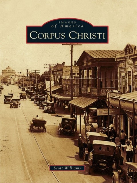 Corpus Christi, Scott Williams