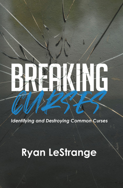 Breaking Curses, Ryan LeStrange