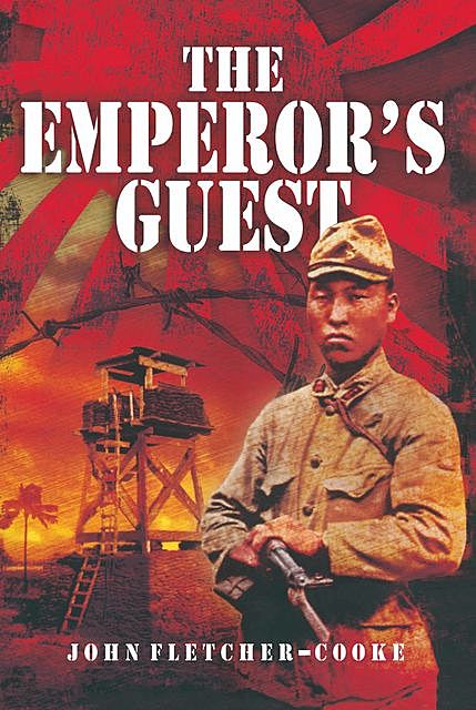 The Emperor's Guest, John Fletcher-Cooke