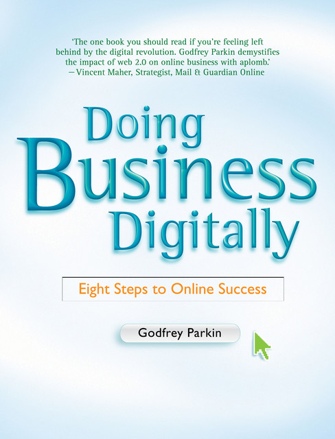 Doing Business Digitally, Godfrey Parkin