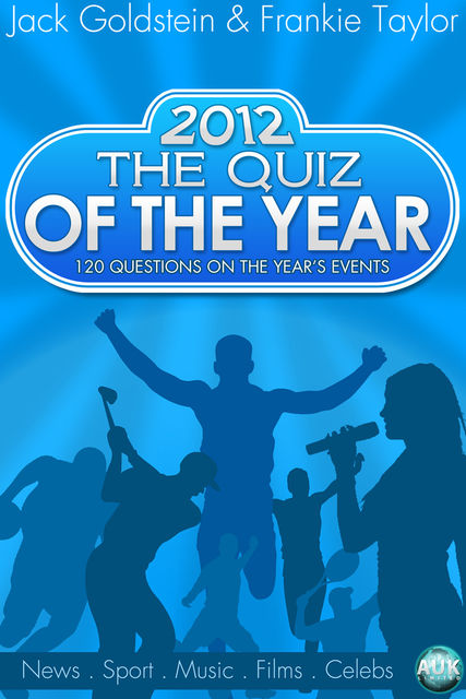 2012 – The Quiz of the Year, Jack Goldstein