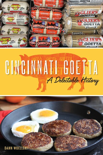 Cincinnati Goetta, Dann Woellert