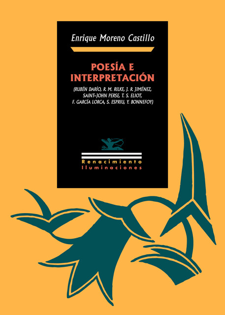 Poesía e interpretación, Enrique B. Castillo