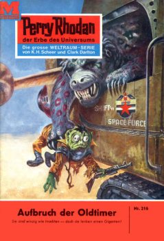 Perry Rhodan 216: Aufbruch der Oldtimer, William Voltz