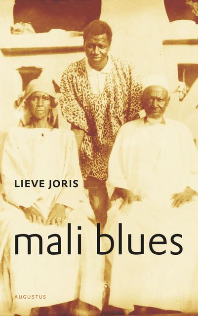 Mali blues, Lieve Joris