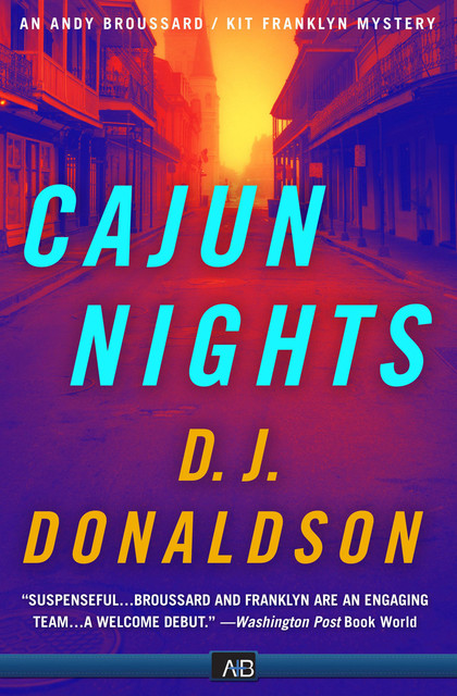 Cajun Nights, D.J. Donaldson