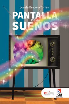 Pantalla de sueños, Josefa Bracero Torres