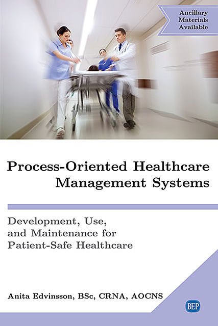 Process-Oriented Healthcare Management Systems, Anita Edvinsson