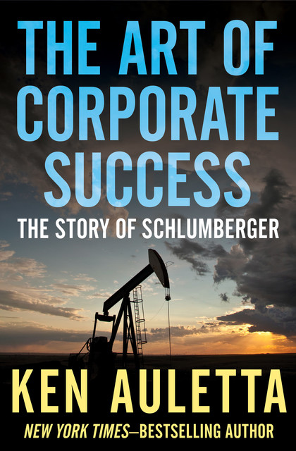The Art of Corporate Success, Ken Auletta