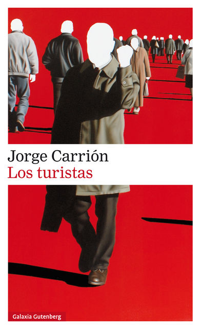 Los turistas, Jorge Carrión