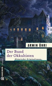Der Bund der Okkultisten, Armin Öhri