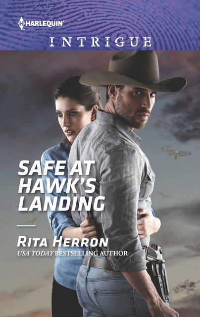 Safe at Hawk's Landing, Rita Herron