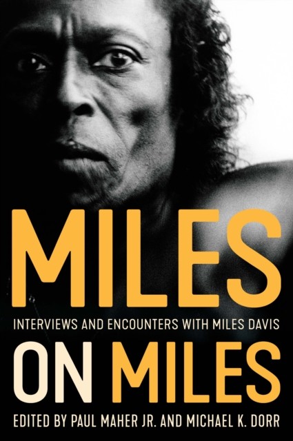 Miles on Miles, Paul Maher Jr., Michael K. Dorr