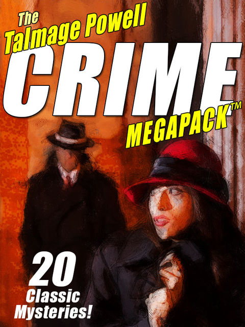 The Talmage Powell Crime MEGAPACK, Talmage Powell