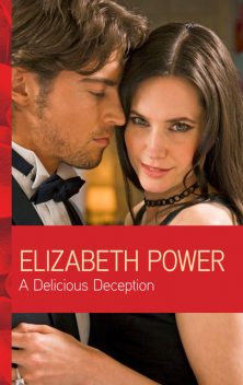 A Delicious Deception, Elizabeth Power